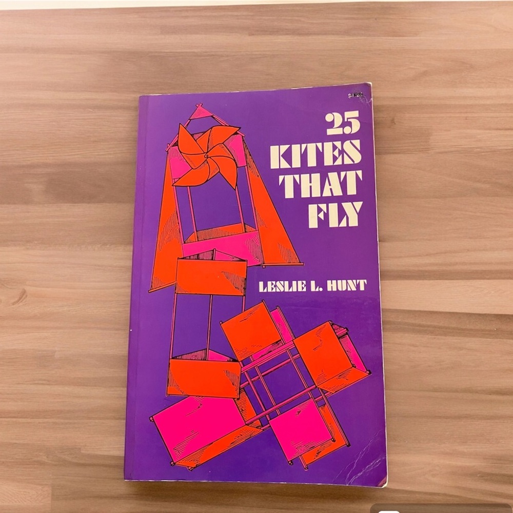 Vintage Paperback Book 25 Kites That Fly 1971 Kitemaking Tailless Compound